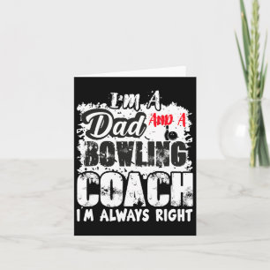 Fathers Day Dad Bowling Coach Best Coach Birthday Card