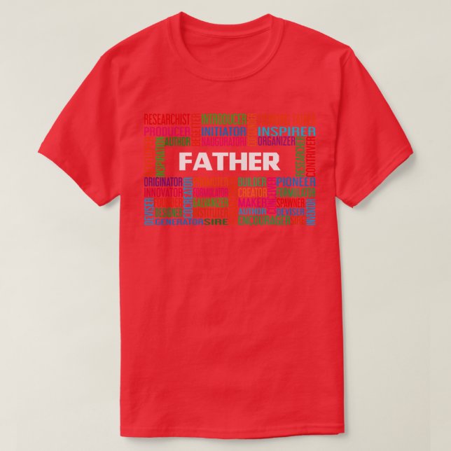 Fathers Day Dad Daddy Father Birthday T-Shirt (Design Front)