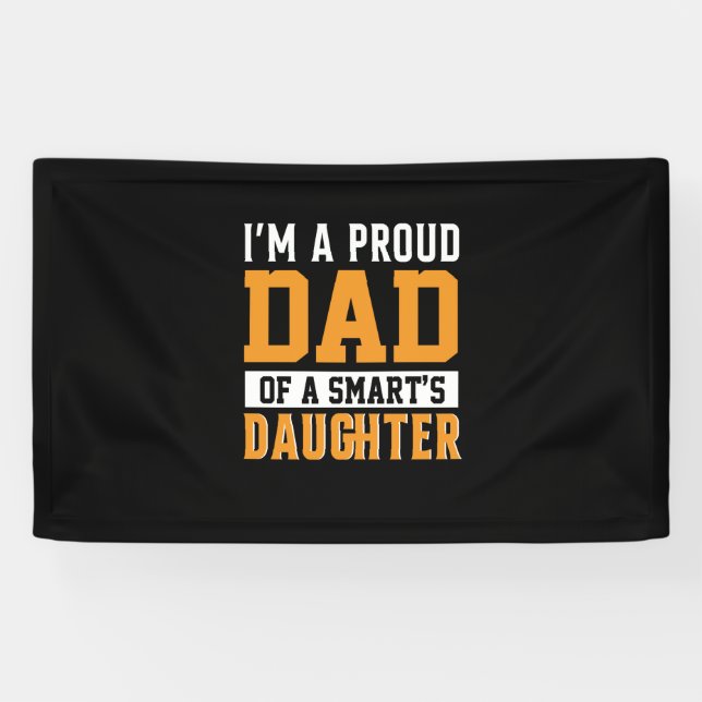 Father's Day Dad Of A Smart Daughter Banner (Horizontal)