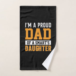 Father's Day Dad Of A Smart Daughter Hand Towel