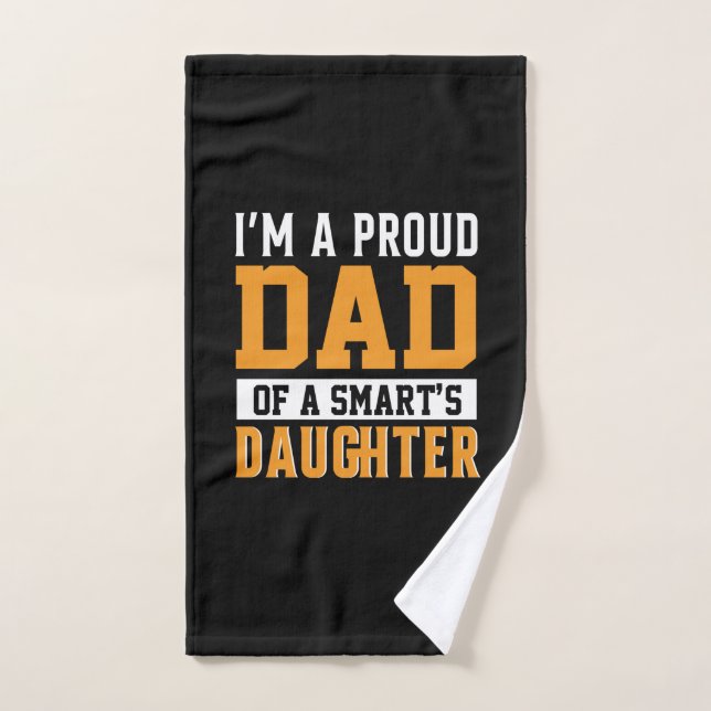 Father's Day Dad Of A Smart Daughter Hand Towel (Hand Towel)