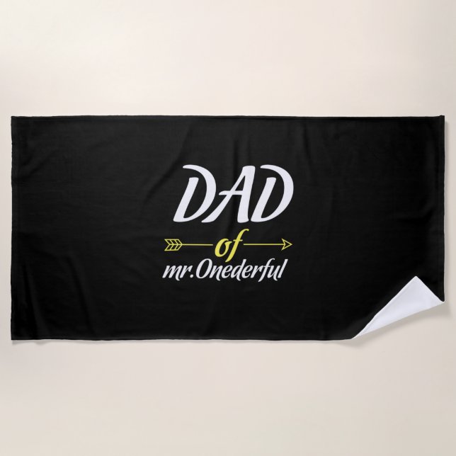 Father's Day Dad Of Mr Onederful Beach Towel (Front)