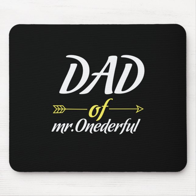 Father's Day Dad Of Mr Onederful Mouse Pad (Front)
