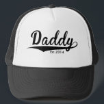 Father's Day - "Daddy Est. Add Year" Trucker Hat<br><div class="desc">Father's Day - "Daddy Est. Add Year" Father's Day - "Daddy Est. Add Year" Just customise your year! Great fun Dad's Gift. Coordinating items available! Choose your Hat - Then click on "Customise" - click on 2014 and click "change text" - type your year and you are done! Coordinating items...</div>