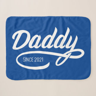 Father's Day - Daddy Since… Sherpa Blanket