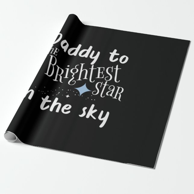 Father's Day Daddy To The Brightest Star Wrapping Paper (Unrolled)