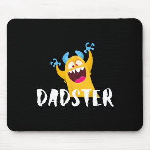Fathers Day Dadster Silly Monster Papa Daddy  Mouse Pad