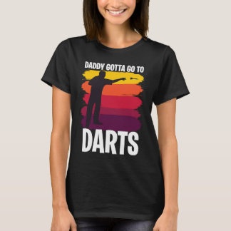 Father's Day Dart Playing Dad 1 T-Shirt