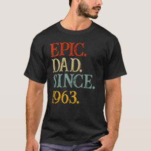 Father's Day Epic Dad Since 1963 Grandkids Dad Gra T-Shirt