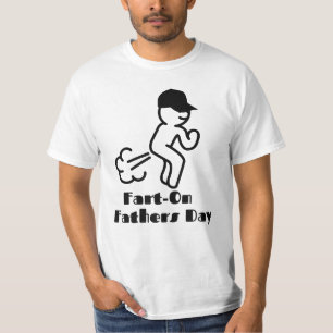 Fathers Day Fart-On T-Shirt