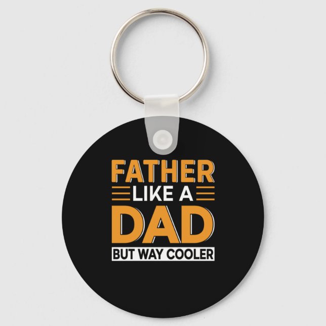 Father's Day Father Like A Dad Key Ring (Front)