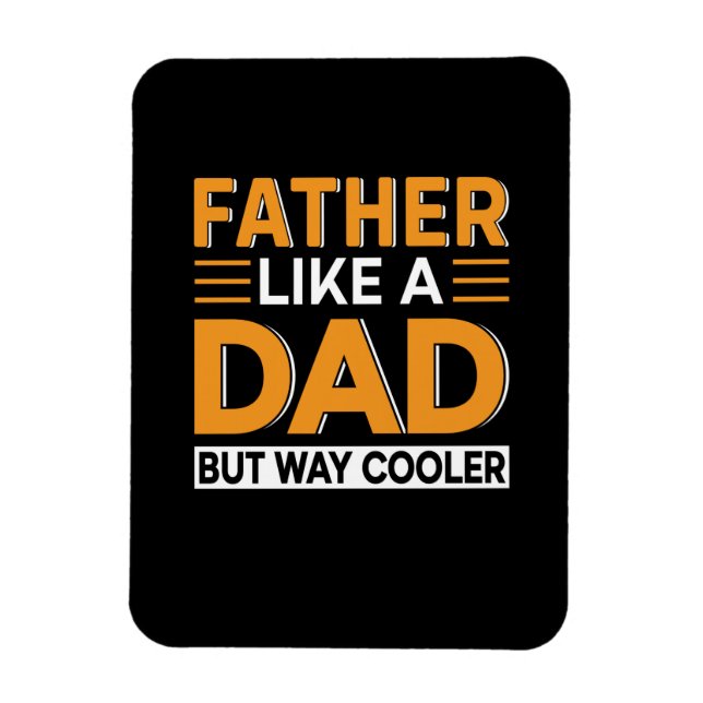 Father's Day Father Like A Dad Magnet (Vertical)