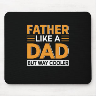 Father's Day Father Like A Dad Mouse Pad