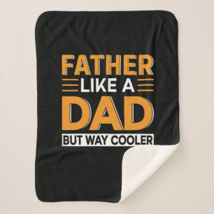 Father's Day Father Like A Dad Sherpa Blanket