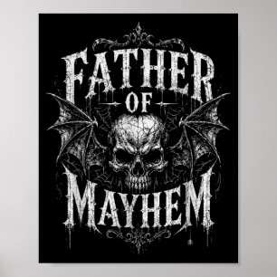 Fathers Day Father Of Mayhem Funny Dad Poster