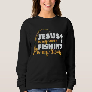Father's Day Fishing Jesus is My Savior Sweatshirt