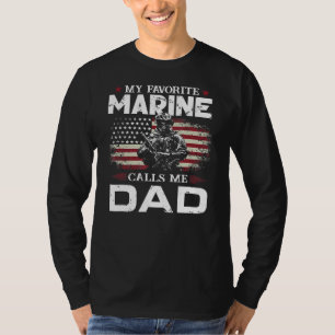 Father's Day Flag My Favourite Marine Calls Me Dad T-Shirt