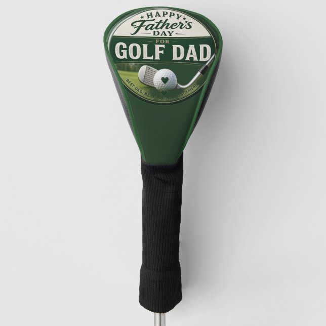 Father's Day for Golf Dad  Head Cover (Front)