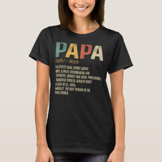 Father's Day  For Men Dad Papa Definition Grandpa T-Shirt