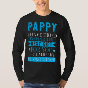 Fathers Day For Pappy From Nephew Niece Best Pappy T-Shirt