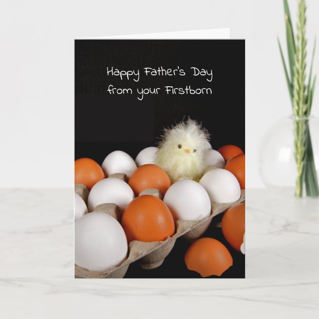 Father's Day From Firstborn Chick Card (Front)