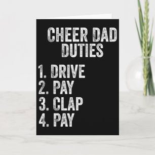 Fathers Day Funny Cheer Dad Duties Drive Pay Clap  Card