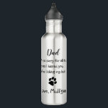 Father's Day - Funny Dog Dad Birthday - Pet Photo 710 Ml Water Bottle<br><div class="desc">Surprise Dad this Father's Day with this super cute dog dad water bottle . Dad ... I'm so sorry for all the times I kissed you ... after licking my butt . Personalise with the Dog Dad's favourite Pet Photo, and name . Father's Day - Funny Dog Dad - Pet...</div>
