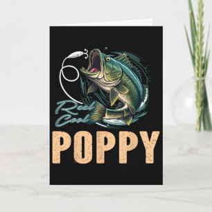 Fathers Day Funny Fisherman Reel Cool Poppy Fishin Card