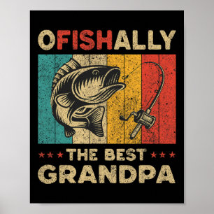 Father's Day Funny Fishing Ofishally The Best Gran Poster