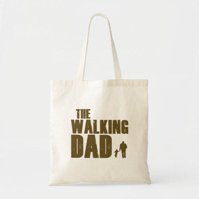 Father's Day Funny Gift The Walking Dad Tote Bag (Front)