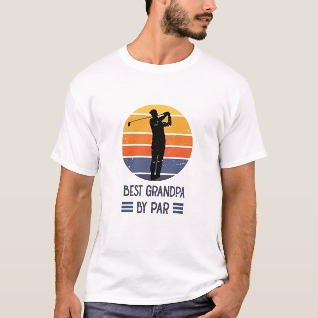 Father's Day Gift | Best Grandpa By Par  T-Shirt (Front)