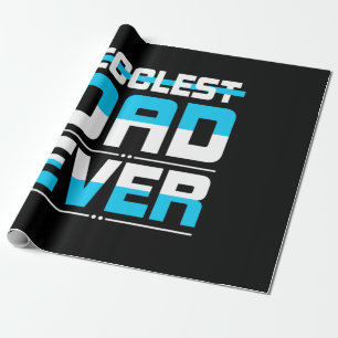 Father's Day Gift Coolest Dad Ever Wrapping Paper