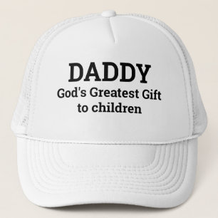 Father's Day Gift DADDY GOD'S GREATEST GIFT  Truck Trucker Hat