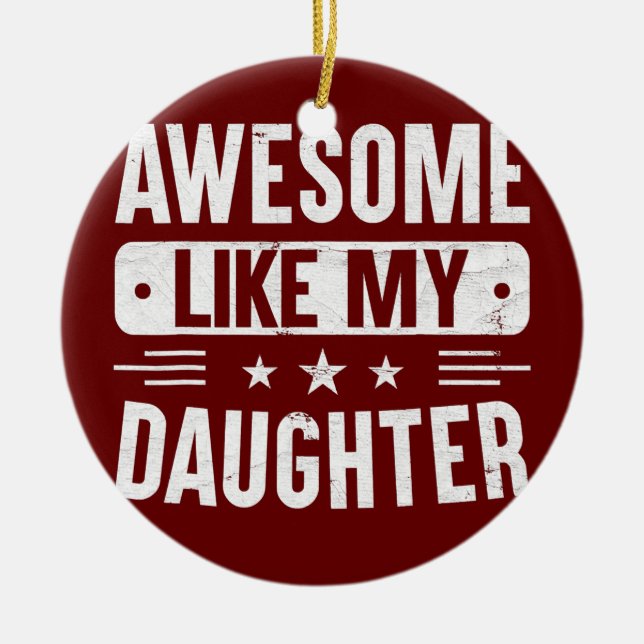 Fathers Day Gift from Daughter Wife Awesome Like Ceramic Tree Decoration (Front)