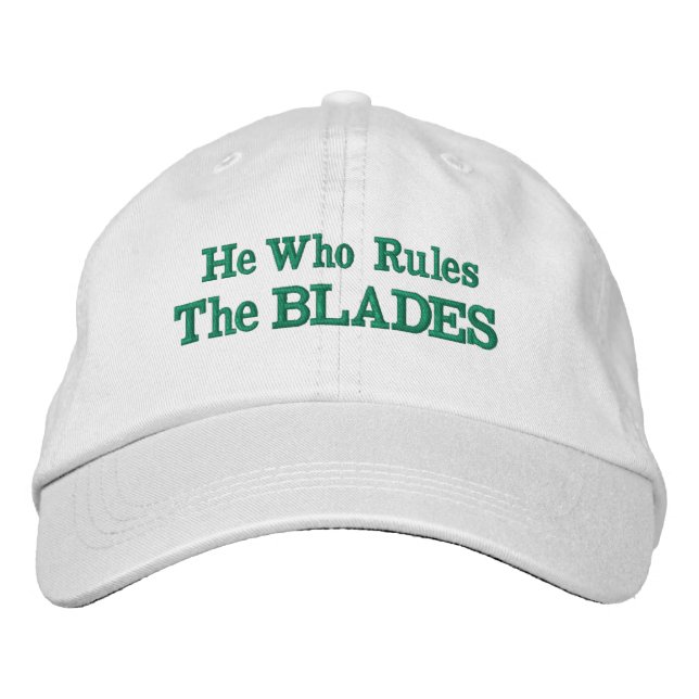 Father's Day Gift Idea HE WHO RULES THE BLADES Embroidered Hat (Front)