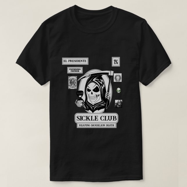 Father's Day Gift Novelty SICKLE CLUB T-Shirt (Design Front)
