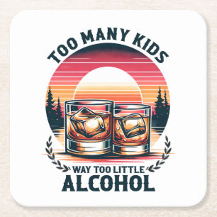 Father's Day Gift Too Many Kids Square Paper Coaster