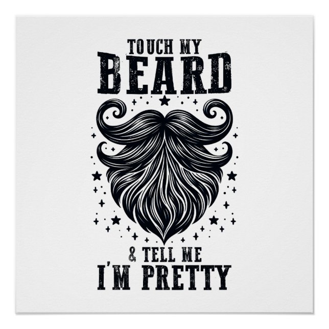 Father's Day Gift | Touch My Beard Poster (Front)