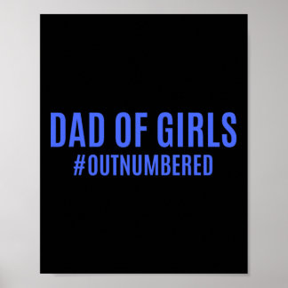 Fathers Day Gifts From Kids Wife Dad Of Girls Outn Poster