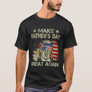 Father's Day Great Again Dad Ltsp Funny Donald Tru T-Shirt