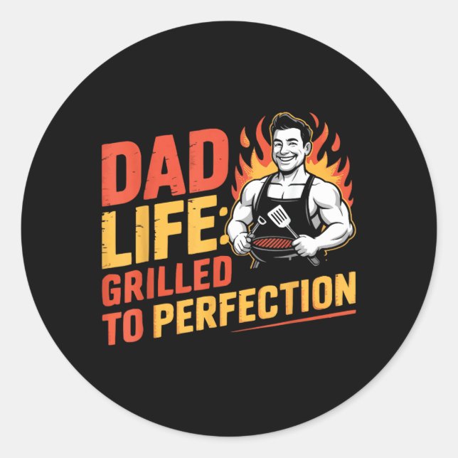 Fathers Day Grilling Dad Grillmaster Daddy Classic Round Sticker (Front)