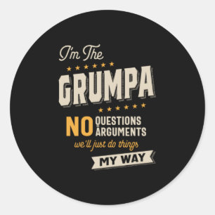 Father's Day   Grumpa Way Funny Grandpa Classic Round Sticker