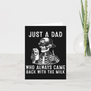 Fathers Day Halloween Just A Dad Who Always Came B Card