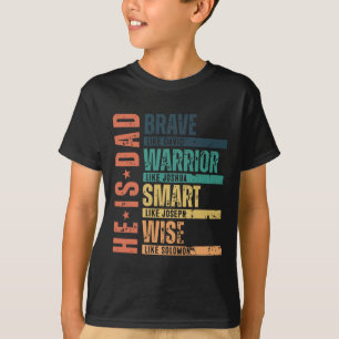 Fathers Day He Is Dad Brave Like David Men T-Shirt