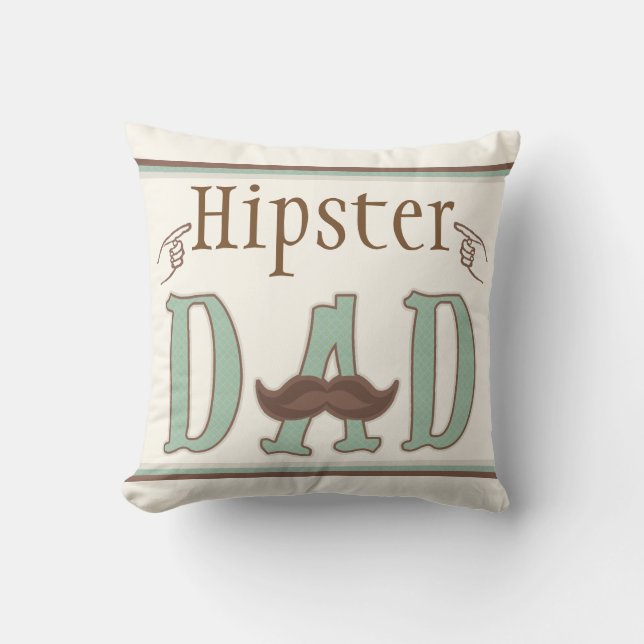 Fathers Day Hipster Dad Moustache Throw Pillow (Front)