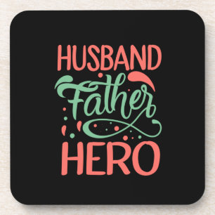 Father's Day Husband Father Hero Coaster