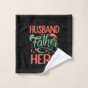 Father's Day Husband Father Hero Wash Cloth