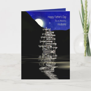 Father's Day, Husband, Ship with Sails, Night Card