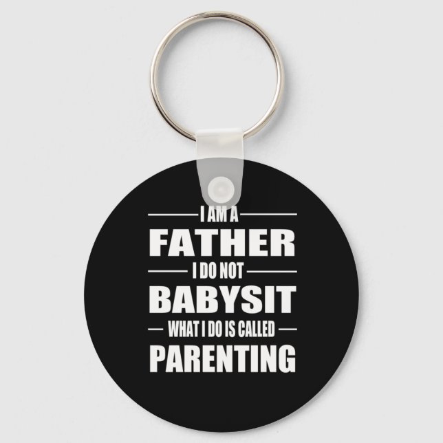 Father's Day | I Am A Father Key Ring (Front)