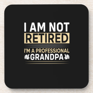 Father's Day I Am A Professional Grandpa Coaster